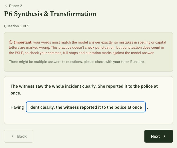 App screen: a Synthesis and Transformation question with the given word and a box to type the rest of the sentence